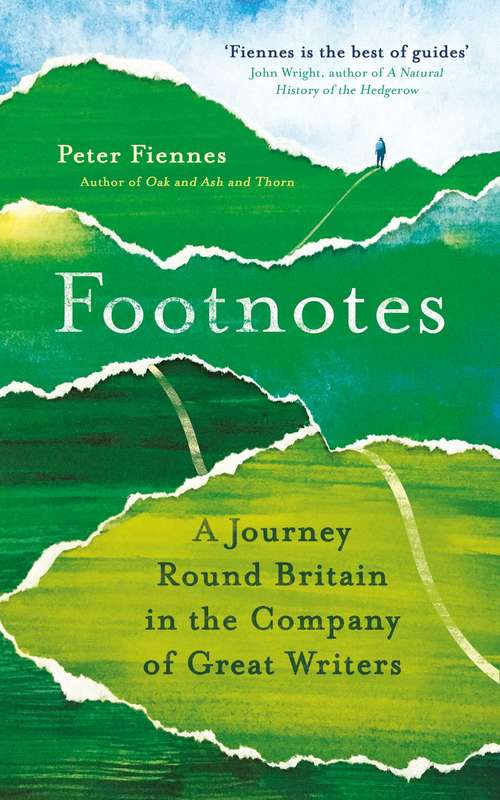 Book cover of Footnotes: A Journey Round Britain in the Company of Great Writers