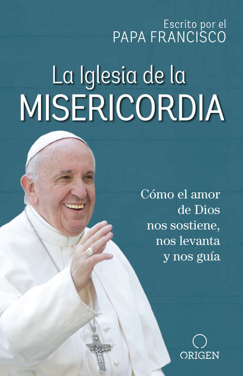 Book cover of La iglesia de la misericordia