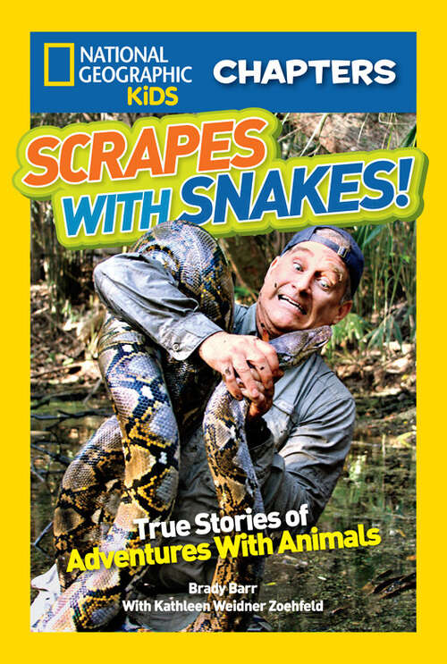 Book cover of National Geographic Kids Chapters: True Stories of Adventures With Animals (NGK Chapters)