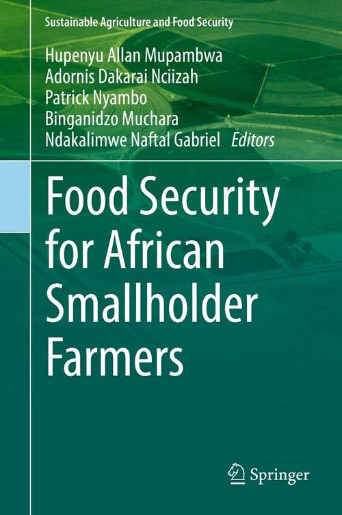 Book cover of Food Security for African Smallholder Farmers (1st ed. 2022) (Sustainability Sciences in Asia and Africa)