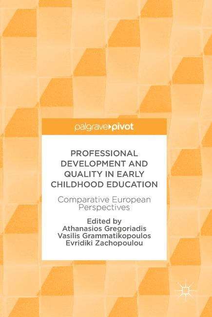 Book cover of Professional Development and Quality in Early Childhood Education