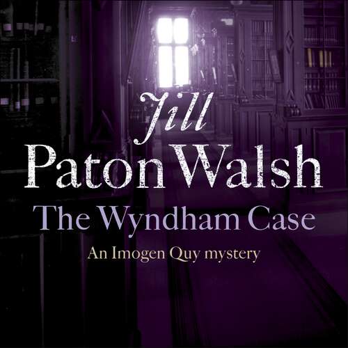 Book cover of The Wyndham Case: A Locked Room Murder Mystery set in Cambridge (Imogen Quy Mysteries)