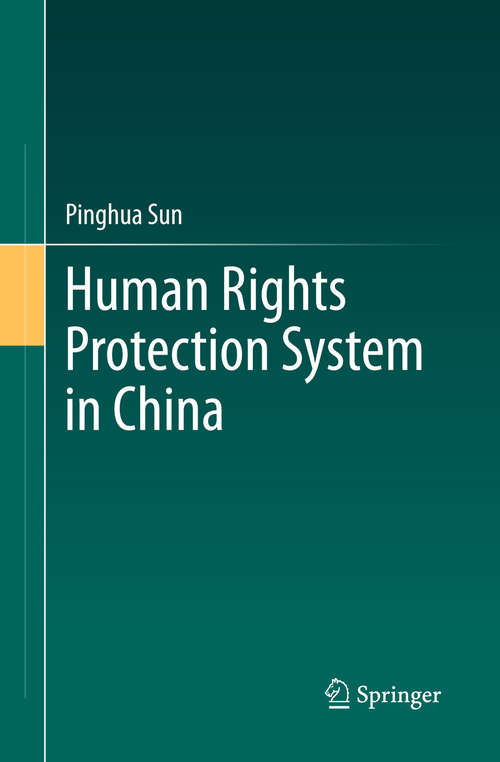 Book cover of Human Rights Protection System in China