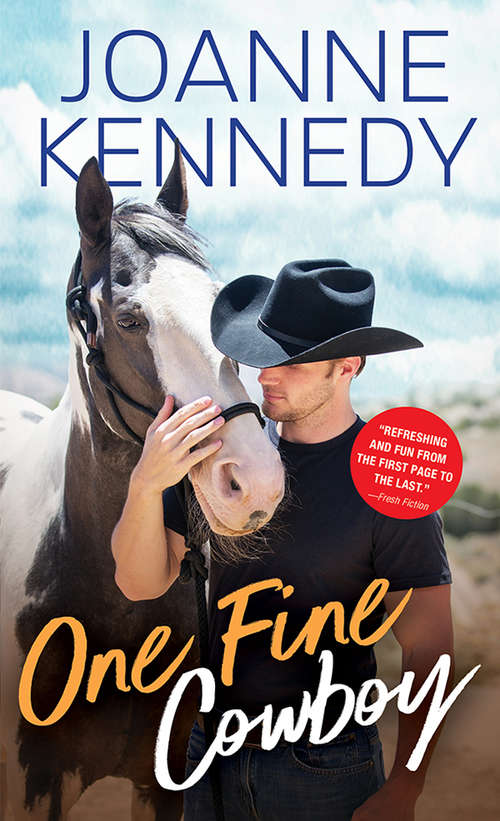 Book cover of One Fine Cowboy: One Fine Cowboy And Cowboy Trouble By Joanne Kennedy; Getting Lucky And Lucky In Love By Carolyn Brown