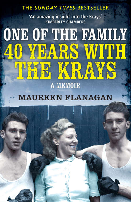 Book cover of One of the Family: 40 Years with the Krays