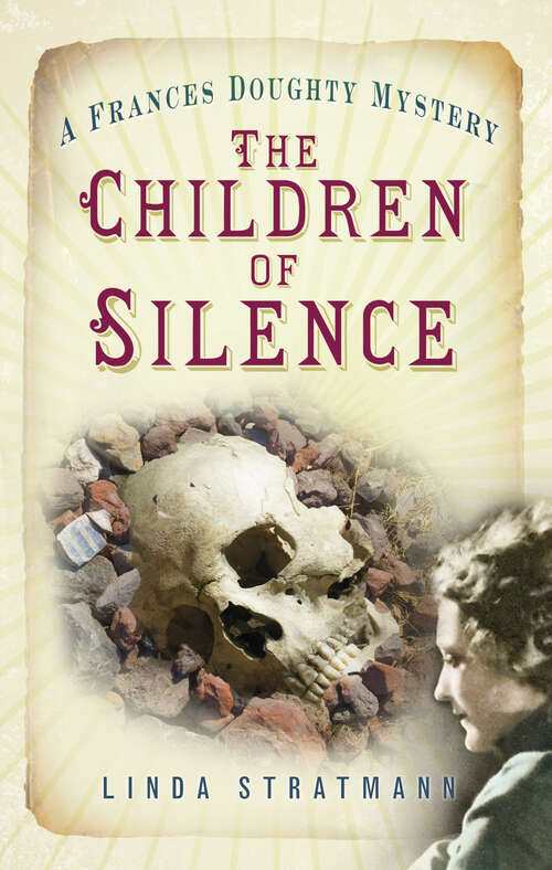Book cover of The Children of Silence: A Frances Doughty Mystery 5