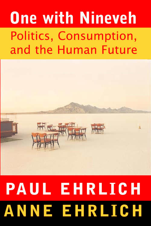Book cover of One With Nineveh: Politics, Consumption, and the Human Future (4)