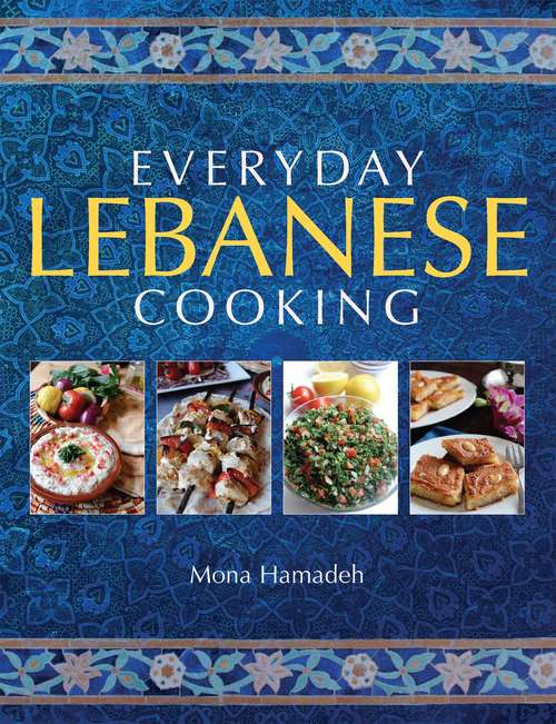 Book cover of Everyday Lebanese Cooking