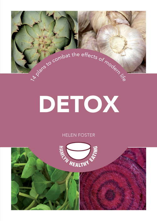 Book cover of Detox: 14 plans to combat the effects of modern life