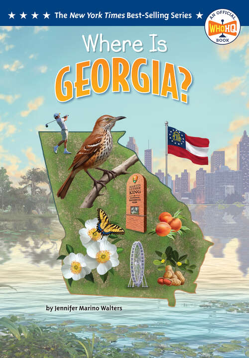 Book cover of Where Is Georgia? (Who HQ: The 50 States)