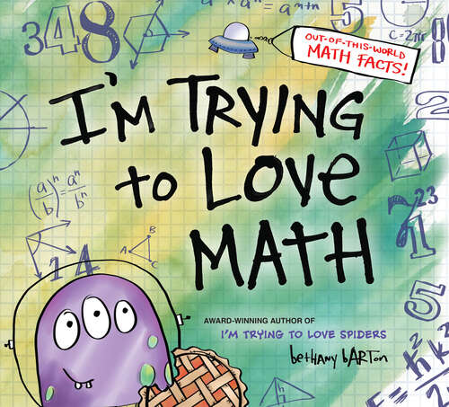 Book cover of I'm Trying to Love Math