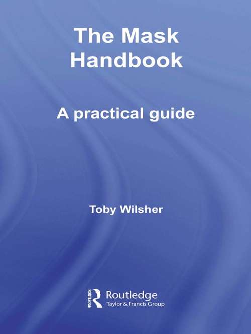 Book cover of The Mask Handbook: A Practical Guide