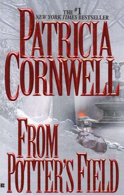 Book cover of From Potter's Field (Kay Scarpetta #6)