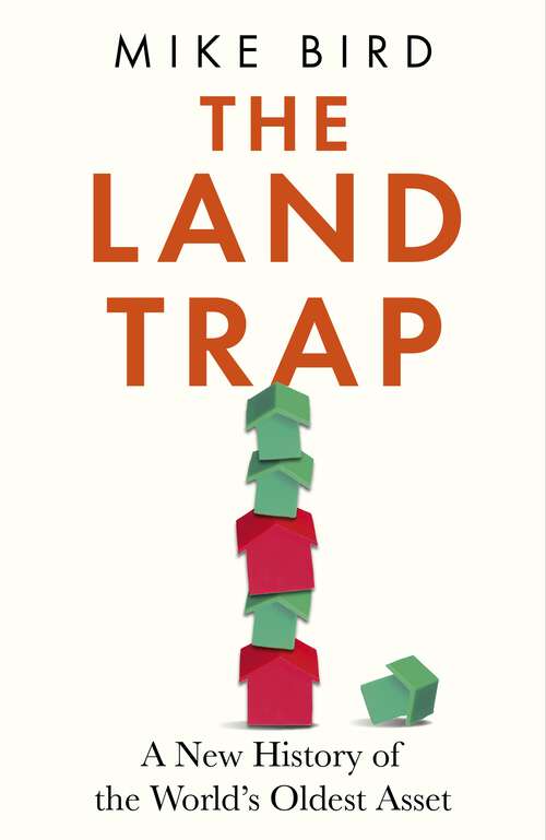 Book cover of The Land Trap