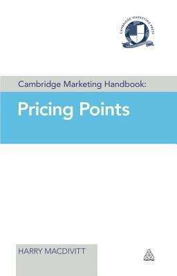 Book cover of Cambridge Marketing Handbook: Pricing Points