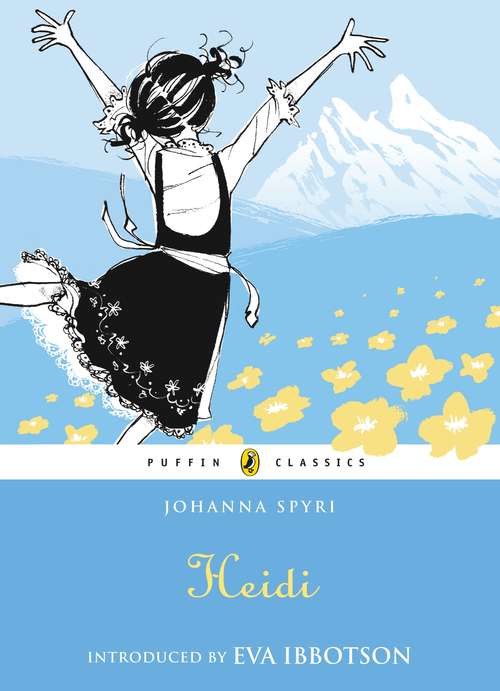 Book cover of Heidi (Puffin Classics)