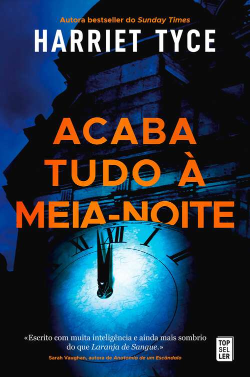 Book cover of Acaba Tudo à Meia-Noite