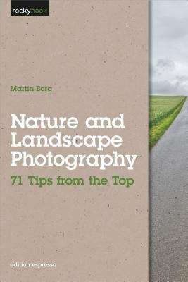 Book cover of Nature and Landscape Photography