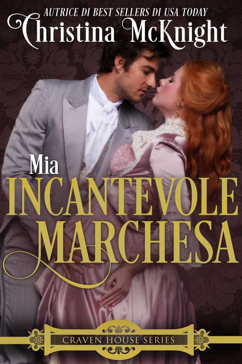 Book cover of Mia incantevole marchesa