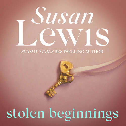 Stolen Beginnings: The compulsive novel from the Sunday Times bestseller