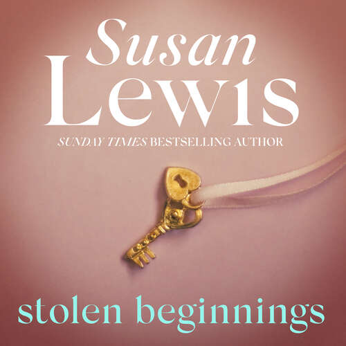 Stolen Beginnings: The compulsive novel from the Sunday Times bestseller