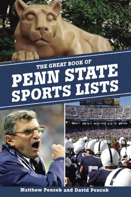 Book cover of The Great Book of Penn State Sports Lists