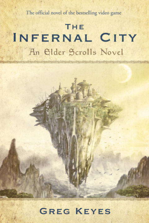 Book cover of The Infernal City: An Elder Scrolls Novel