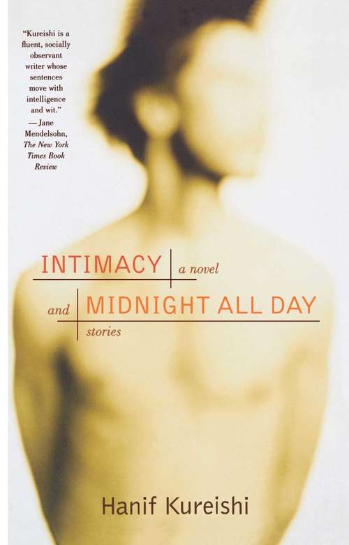 Intimacy and Midnight All Day