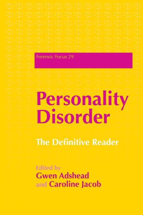 Personality Disorder: The Definitive Reader