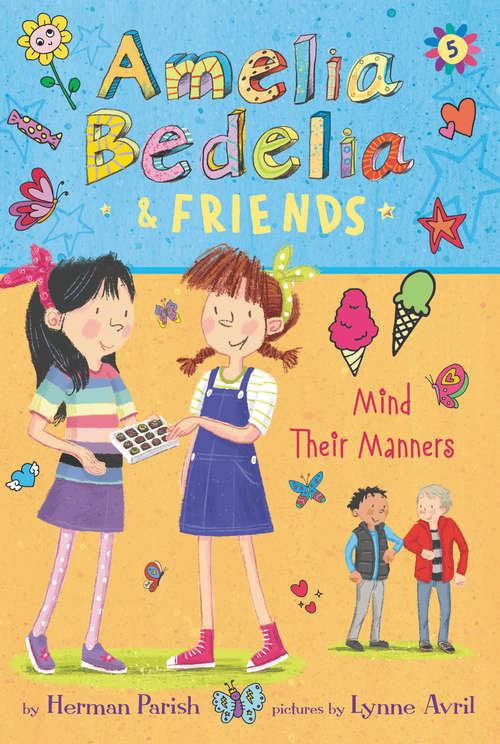 Book cover of Amelia Bedelia & Friends #5: Amelia Bedelia & Friends Mind Their Manners (Amelia Bedelia & Friends #5)