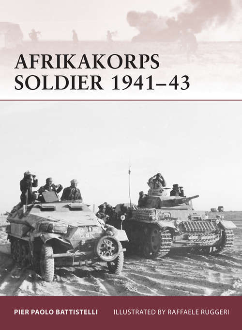 Afrikakorps Soldier 1941-43