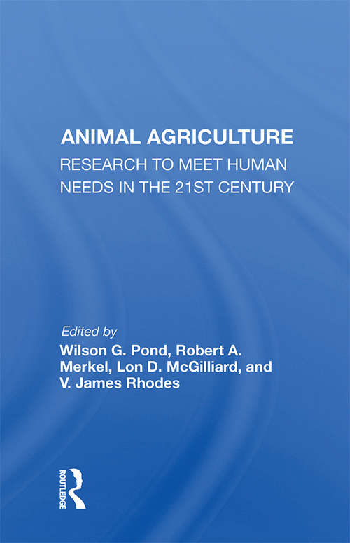 Book cover of Animal Agriculture: Research To Meet Human Needs In The 21st Century