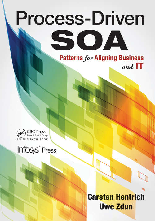 Book cover of Process-Driven SOA: Patterns for Aligning Business and IT