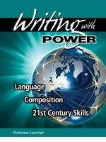 Book cover of Writing with Power: Language Composition 21st Century Skills [Grade 12]