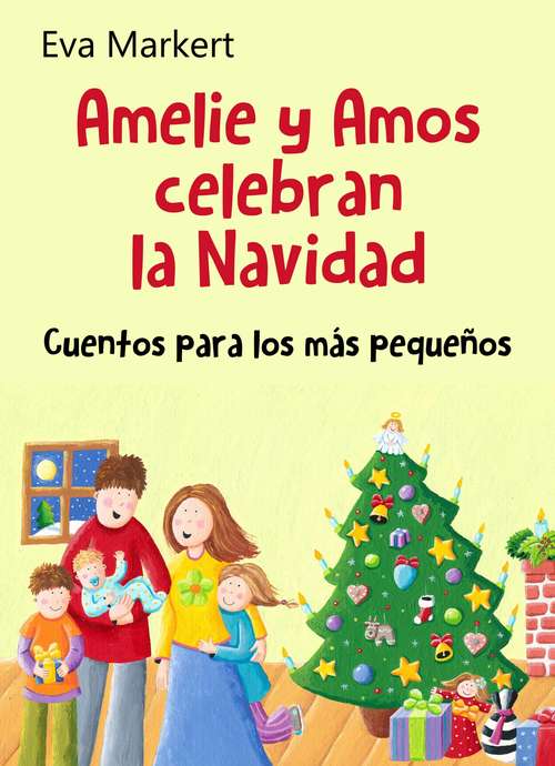 Book cover of Amelie y Amos celebran la Navidad