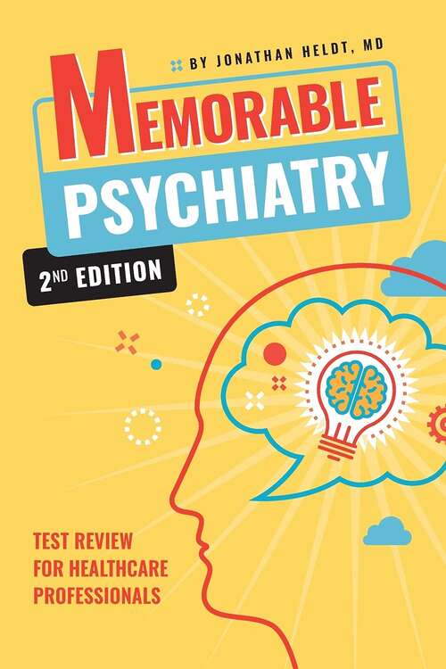 Book cover of Memorable Psychiatry (Second Edition)
