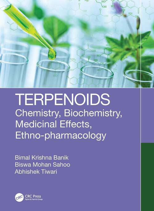 Book cover of Terpenoids: Chemistry, Biochemistry, Medicinal Effects, Ethno-pharmacology