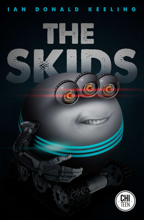 Book cover of The Skids (The\skids Trilogy Ser.)