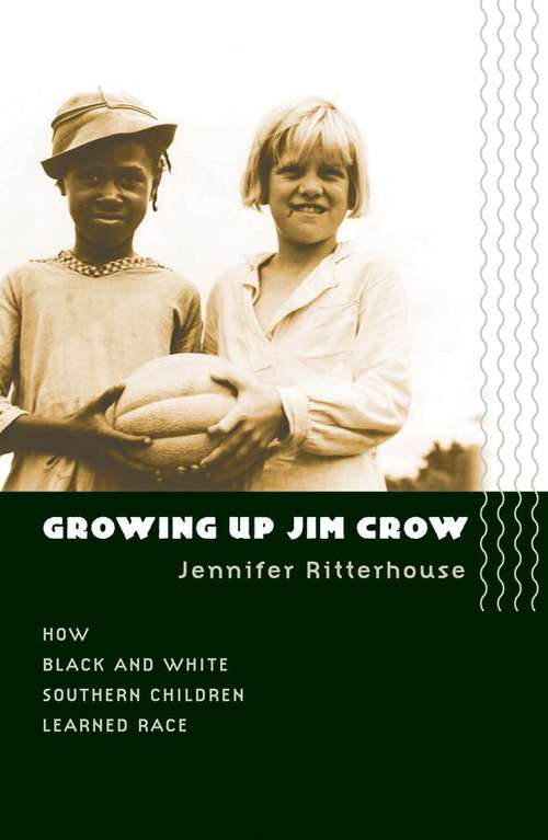 Book cover of Growing Up Jim Crow