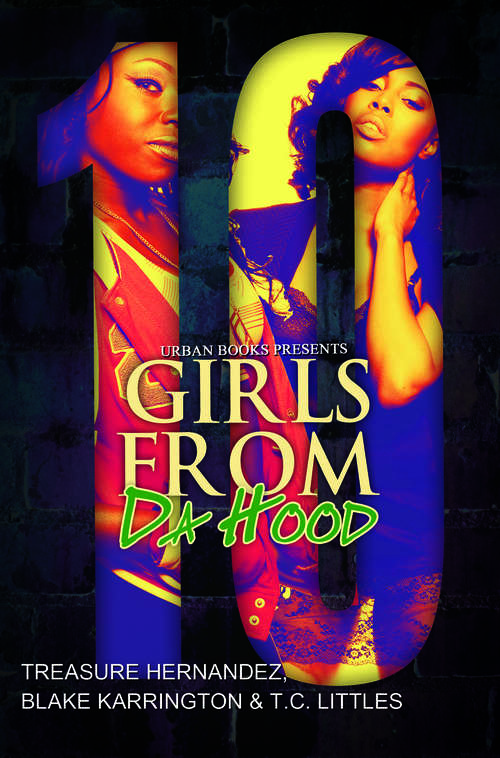 Girls From Da Hood 10 (Girls from da Hood #10)
