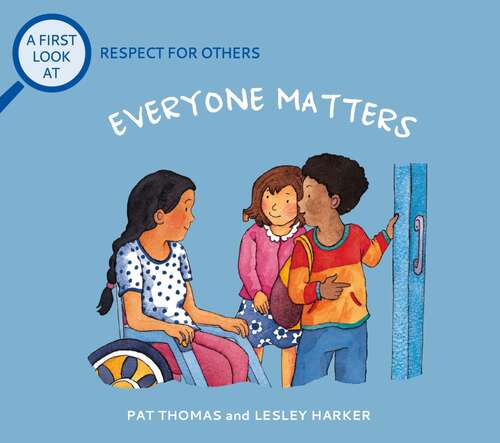 Everybody Matters: Respect For Others (A First Look At #25)