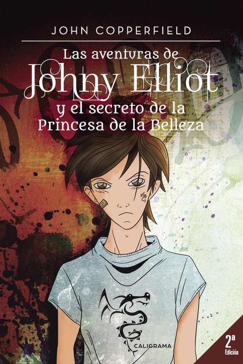 Book cover of Las aventuras de Johny Elliot y el secreto de la Princesa de la Belleza