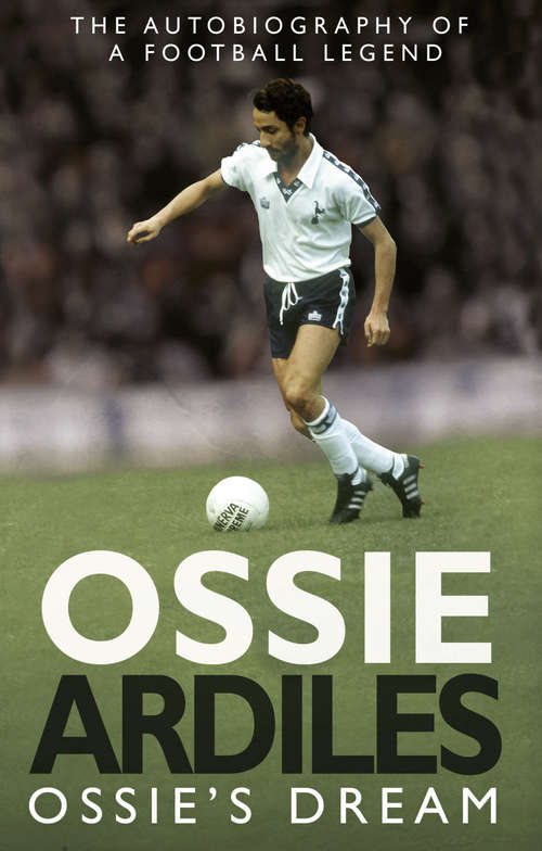 Book cover of Ossie's Dream: My Autobiography