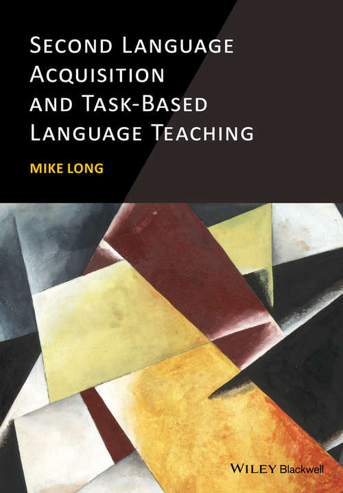 Book cover of Second Language Acquisition and Task-Based Language Teaching