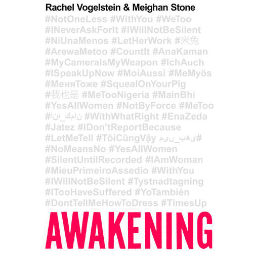 Book cover of Awakening: #MeToo and the Global Fight for Women's Rights