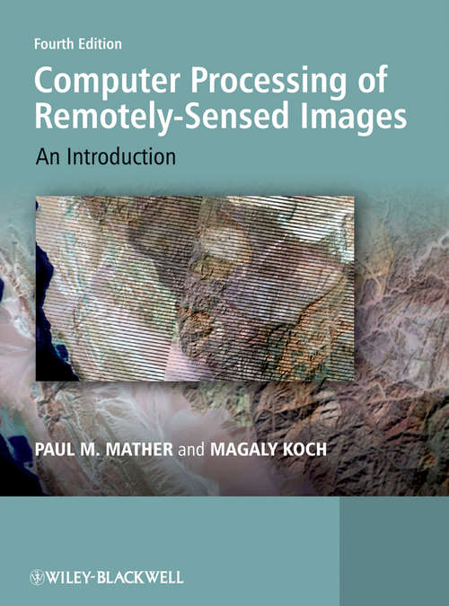 Book cover of Computer Processing of Remotely-Sensed Images
