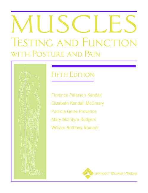 Muscles Testing and Function with Posture and Pain (5th Edition)