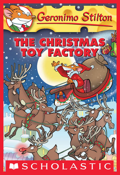 Book cover of Geronimo Stilton #27: The Christmas Toy Factory