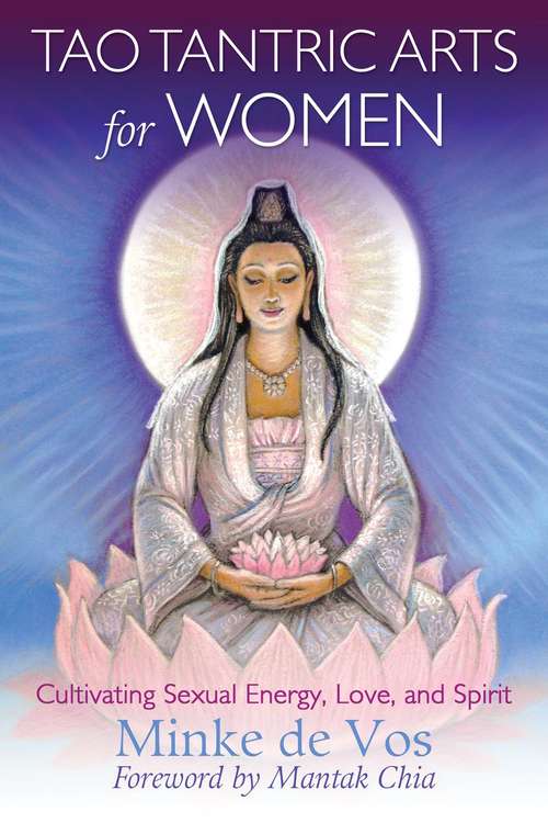 Book cover of Tao Tantric Arts for Women: Cultivating Sexual Energy, Love, and Spirit