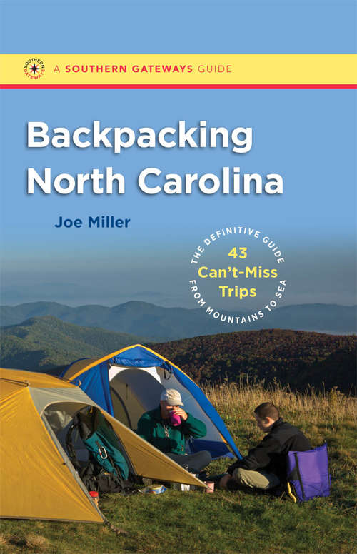 Book cover of Backpacking North Carolina
